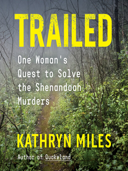 Title details for Trailed by Kathryn Miles - Available